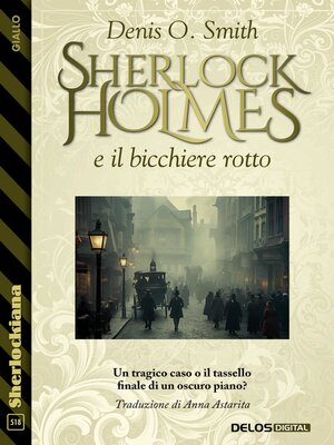 cover image of Sherlock Holmes e il bicchiere rotto
